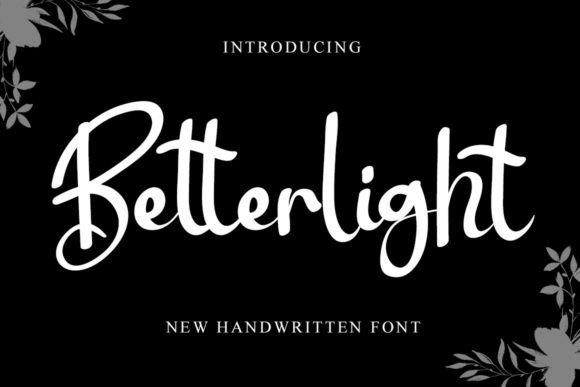 Betterlight: A Sweet, Stylish Font for Small Business Branding