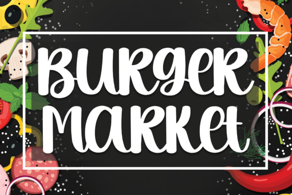 Burger Market: A Handwritten Font for Dynamic Editorial Design