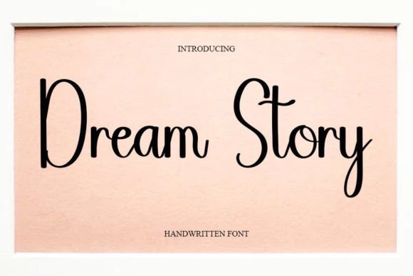Dream Story: A Handwritten Font for Timeless Editorial Design