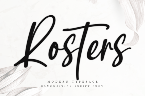 Rosters: A Stylish Handwritten Font for Modern Campaign Design