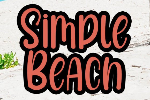 Simple Beach: A Handwritten Font That Elevates Editorial Design