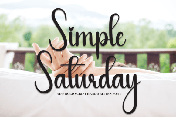 Simple Saturday: A Cool & Casual Handwritten Font for Web Designers