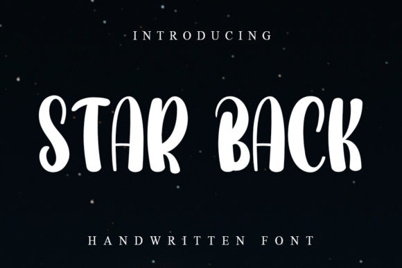 Star Back: A Bold Handwritten Font for Crafters and Product Designers