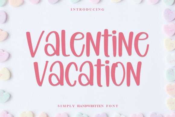 Valentine Vacation Font: Adding Elegance to Handmade Labels, Cards, and Packaging