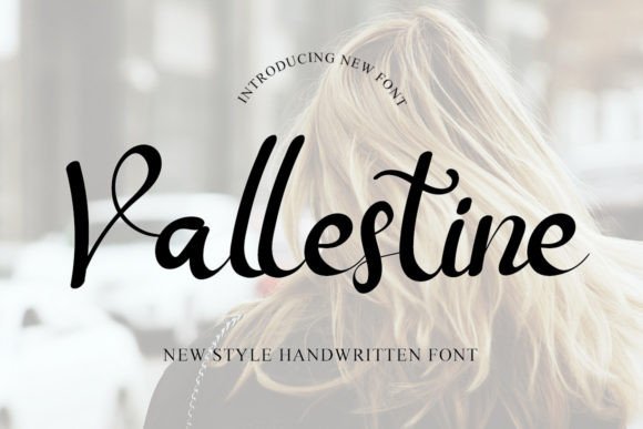 Vallestine: A Fresh Script Font for Elegant Editorial Design
